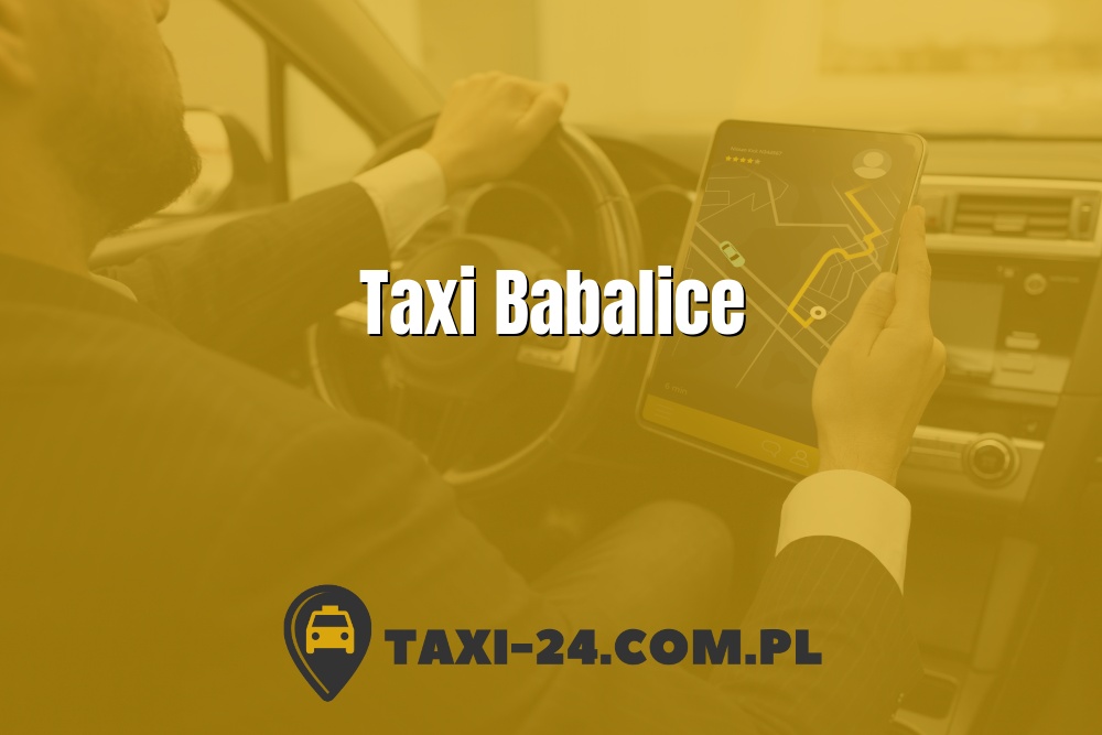 Taxi Babalice www.taxi-24.com.pl