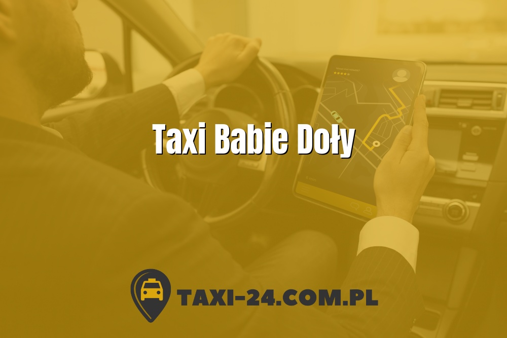 Taxi Babie Doły www.taxi-24.com.pl