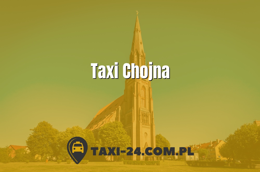 Taxi Chojna www.taxi-24.com.pl