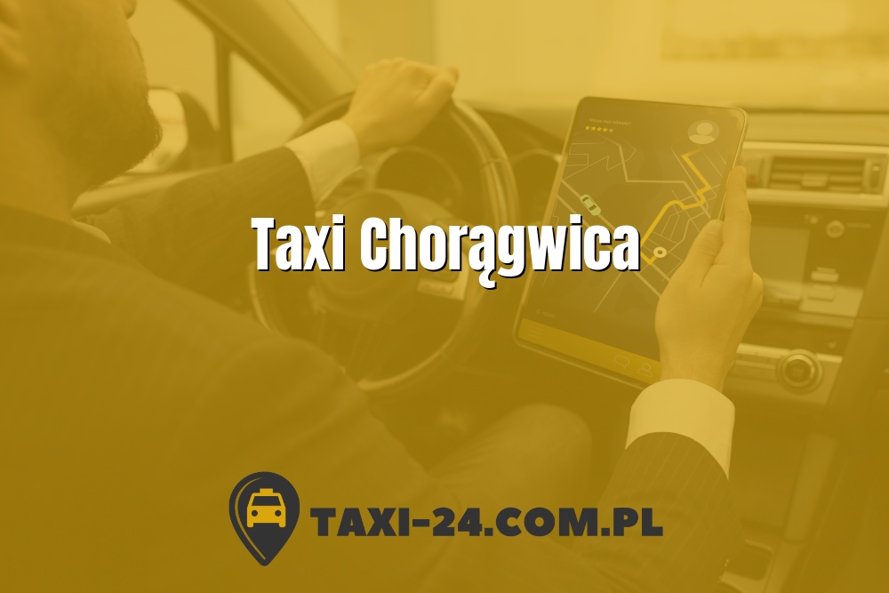 Taxi Chorągwica www.taxi-24.com.pl