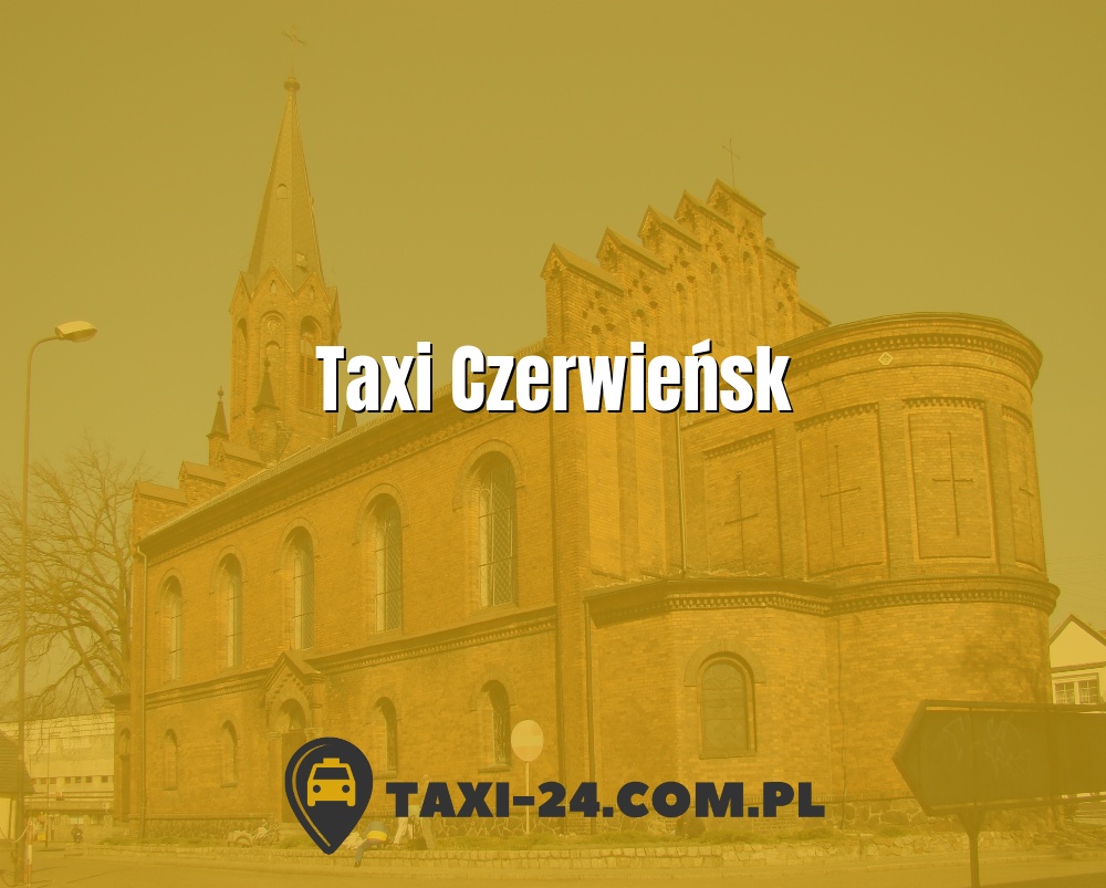 Taxi Czerwieńsk www.taxi-24.com.pl