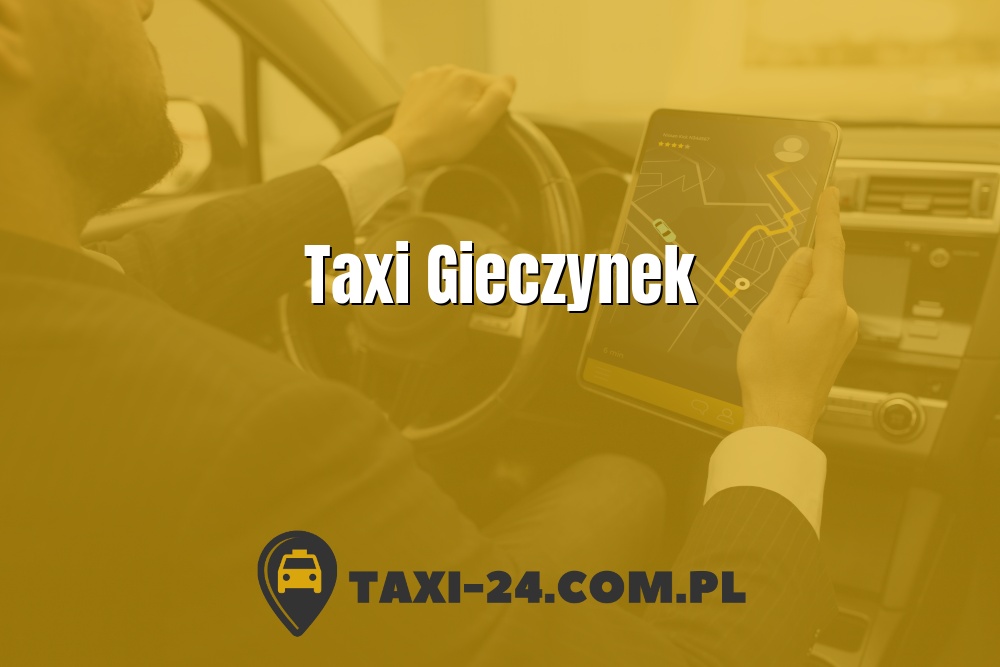 Taxi Gieczynek www.taxi-24.com.pl
