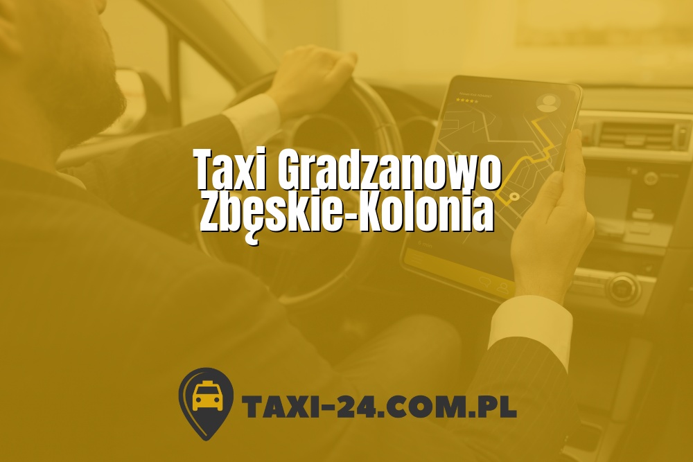 Taxi Gradzanowo Zbęskie-Kolonia www.taxi-24.com.pl
