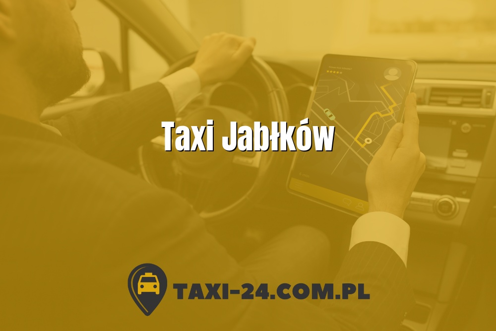 Taxi Jabłków www.taxi-24.com.pl