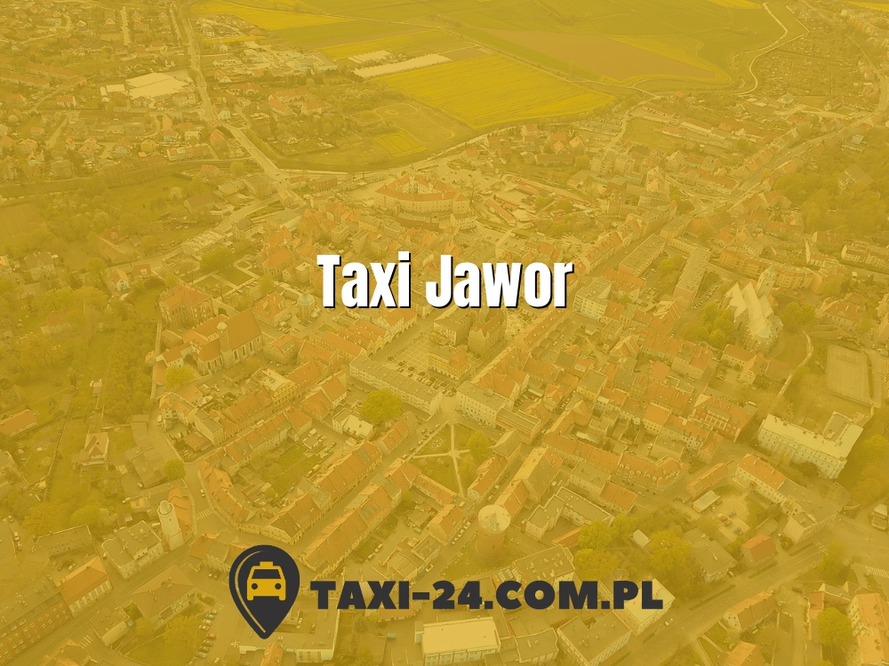 Taxi Jawor www.taxi-24.com.pl