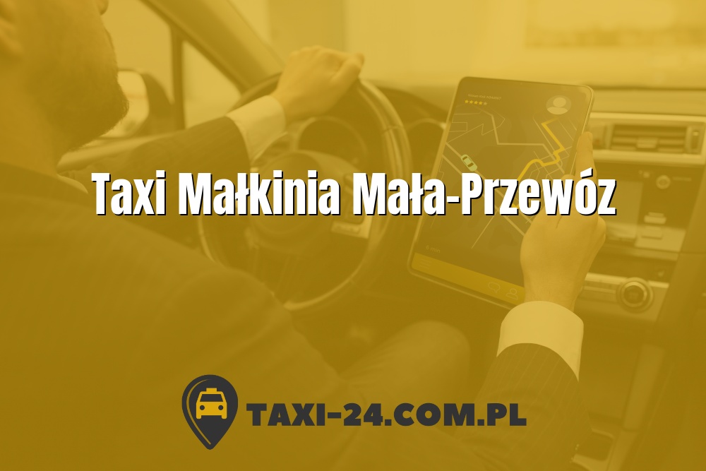 Taxi Małkinia Mała-Przewóz www.taxi-24.com.pl
