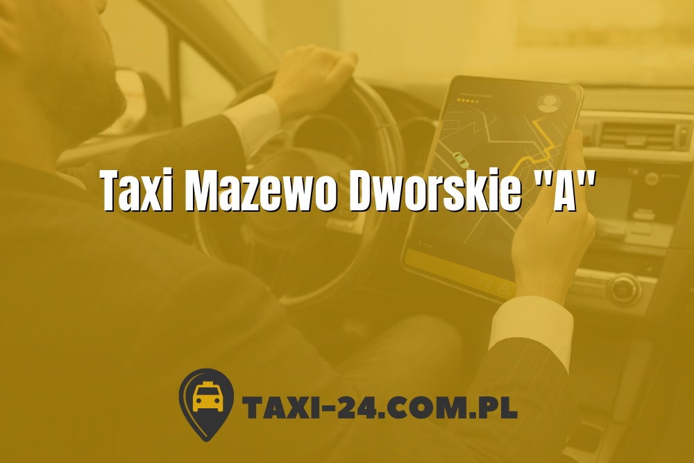 Taxi Mazewo Dworskie 