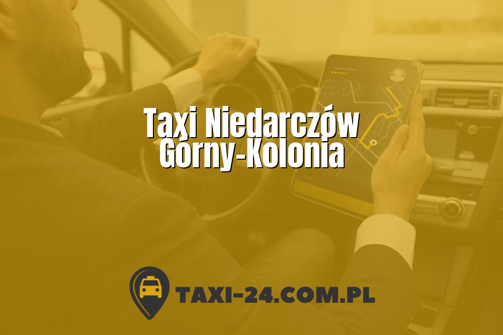Taxi Niedarczów Górny-Kolonia www.taxi-24.com.pl
