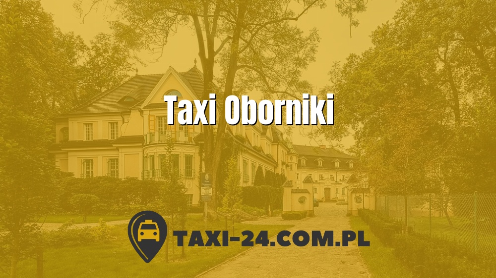 Taxi Oborniki www.taxi-24.com.pl