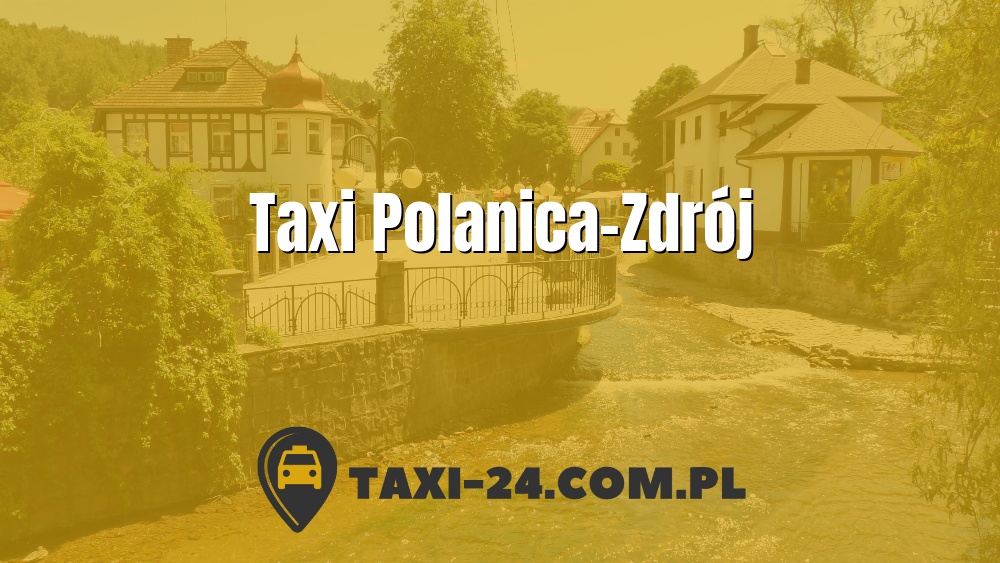 Taxi Polanica-Zdrój www.taxi-24.com.pl