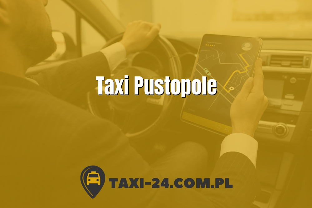 Taxi Pustopole www.taxi-24.com.pl