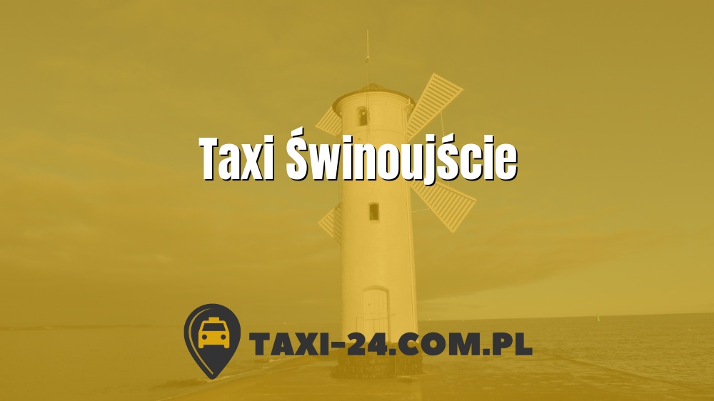 Taxi Świnoujście www.taxi-24.com.pl