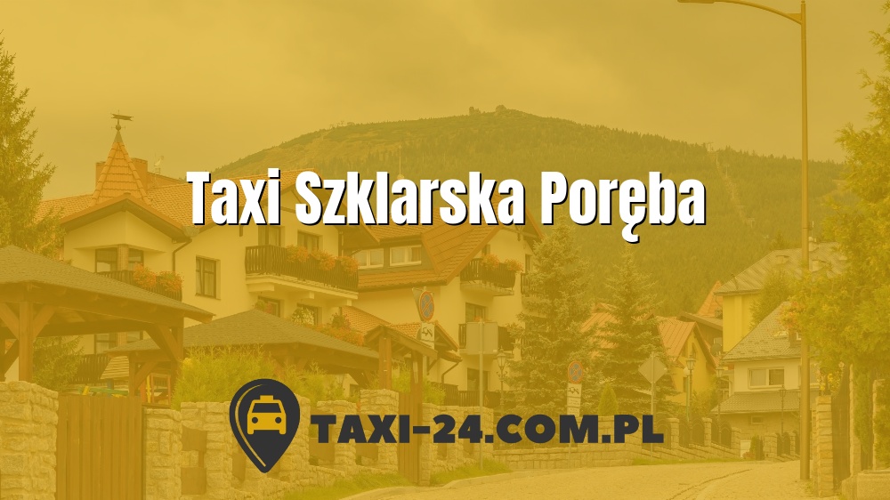 Taxi Szklarska Poręba www.taxi-24.com.pl