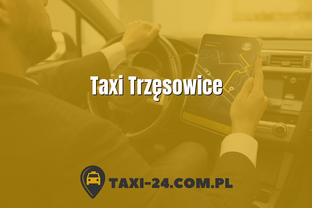 Taxi Trzęsowice www.taxi-24.com.pl