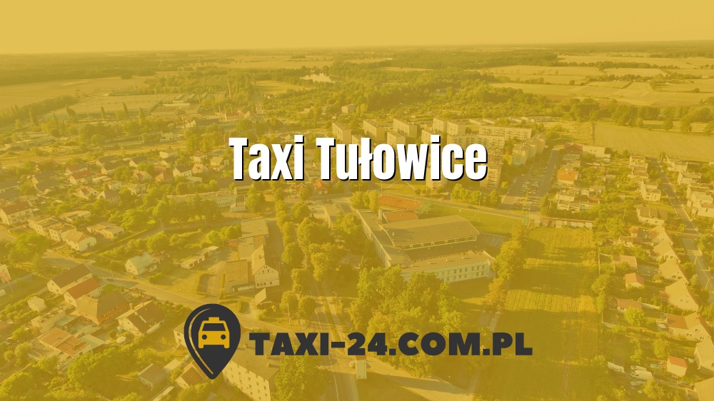 Taxi Tułowice www.taxi-24.com.pl