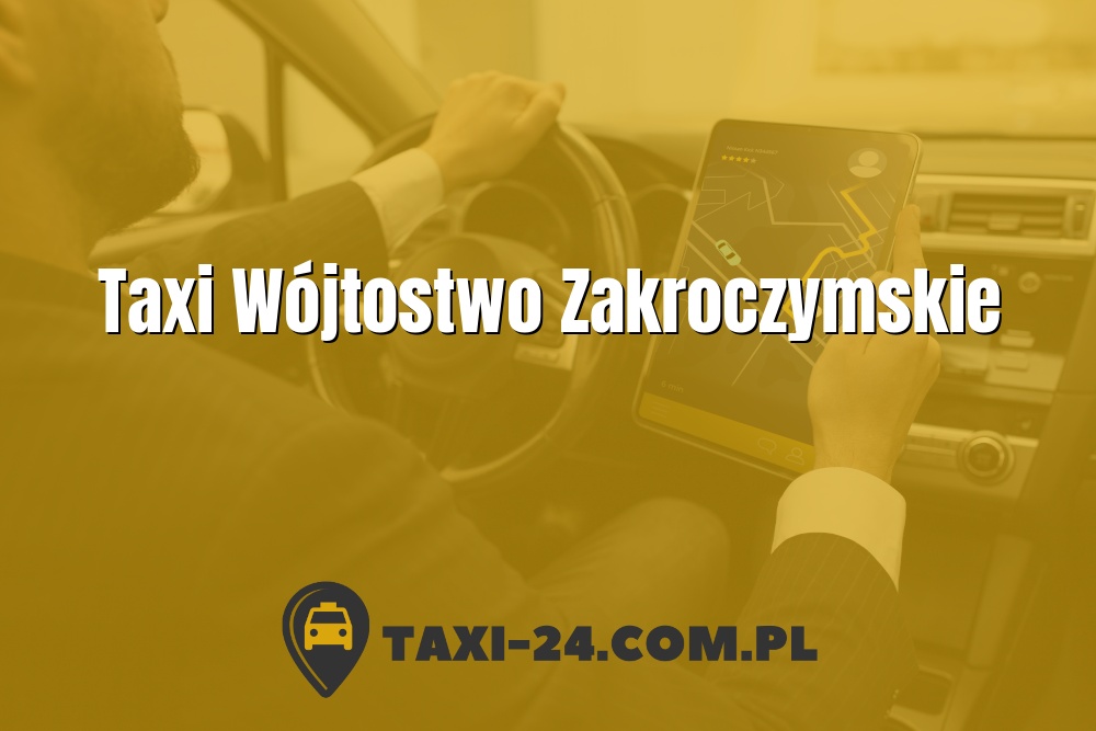 Taxi Wójtostwo Zakroczymskie www.taxi-24.com.pl