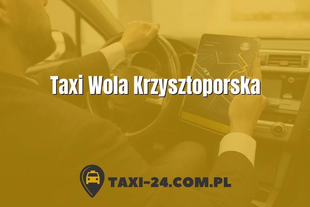 Taxi Wola Krzysztoporska www.taxi-24.com.pl