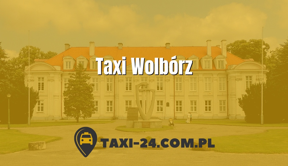 Taxi Wolbórz www.taxi-24.com.pl