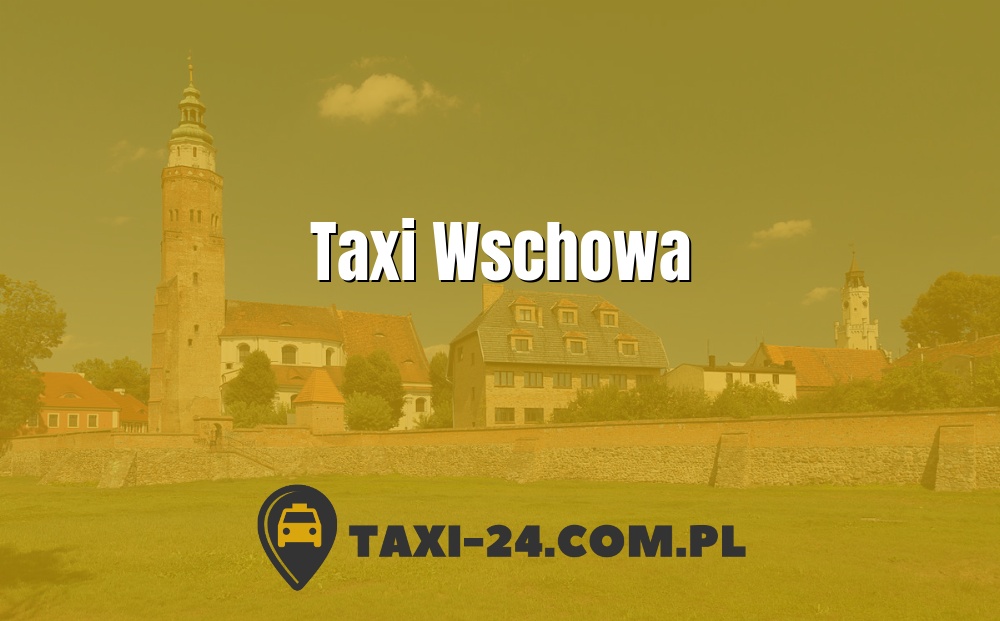 Taxi Wschowa www.taxi-24.com.pl
